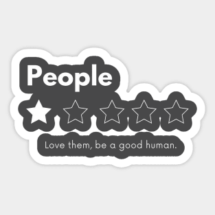 I love people Sticker